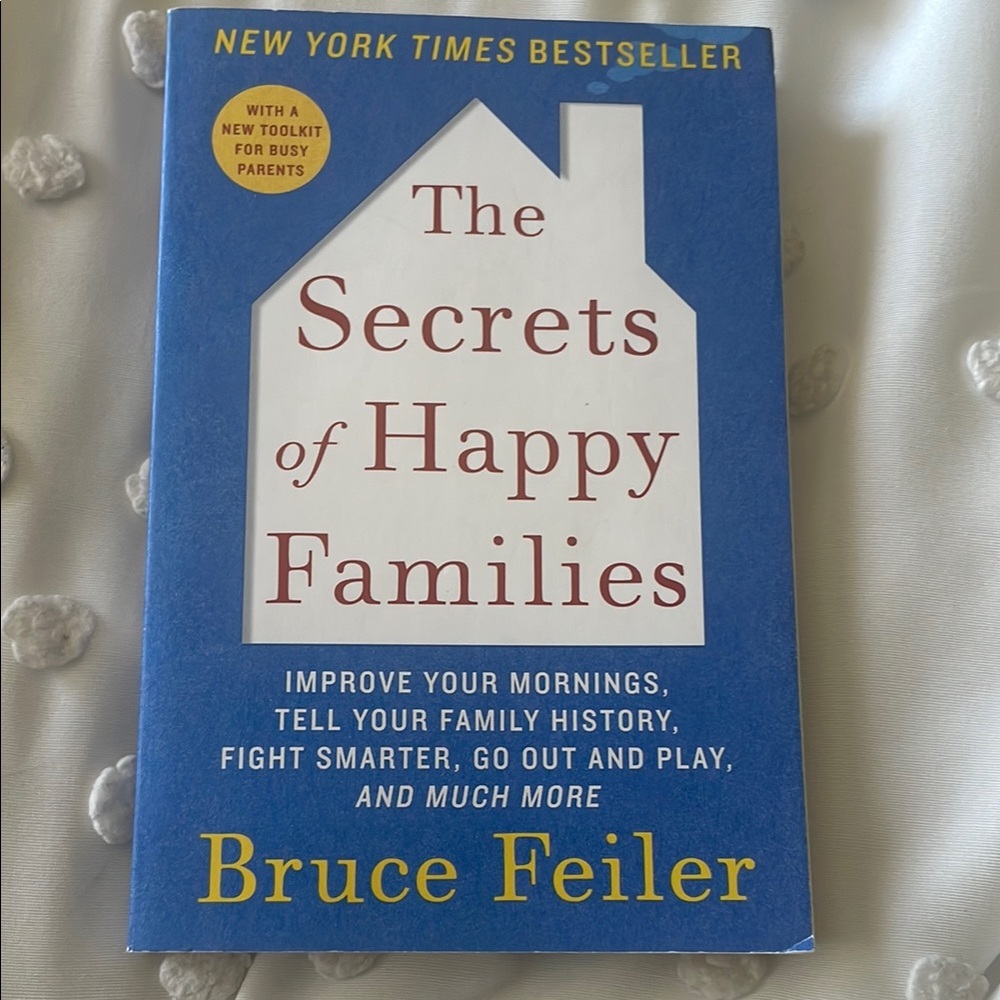 The Secrets of Happy Families Book